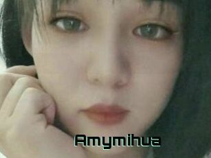 Amymihua