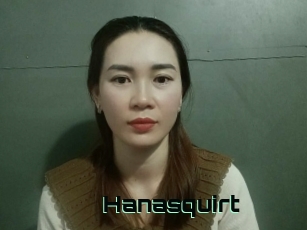 Hanasquirt